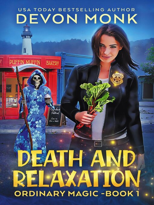 Title details for Death and Relaxation by Devon Monk - Available